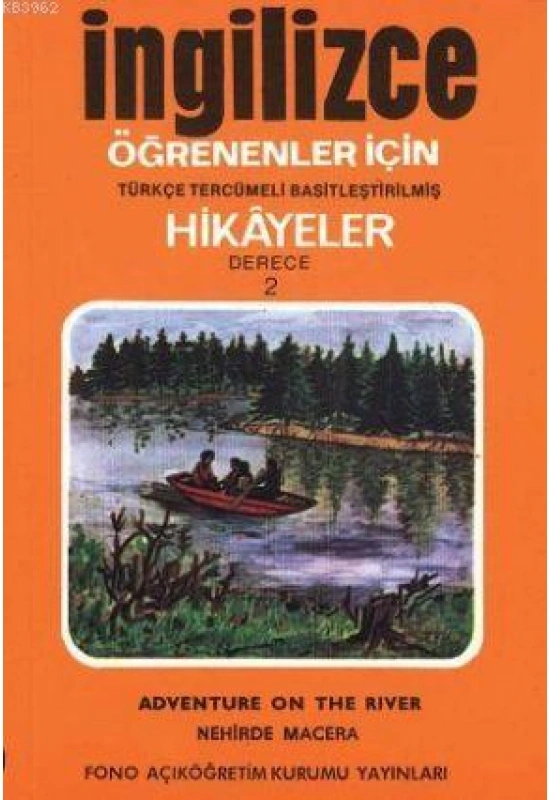 Türkçe Tercümeli, Basitleştirilmiş Hikayeler| Nehirde Macera; Derece 2